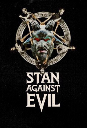 Stan against Evil (2016 - 2018) - poster