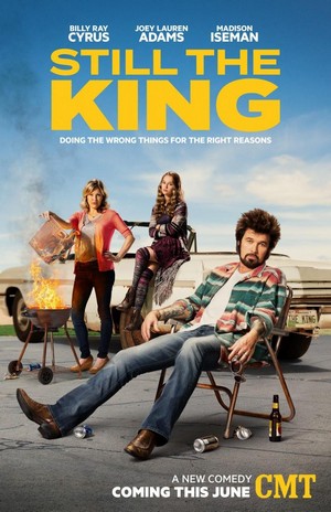 Still the King (2016 - 2017) - poster