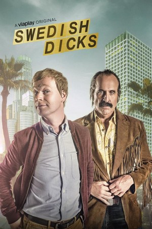 Swedish Dicks (2016 - 2018) - poster