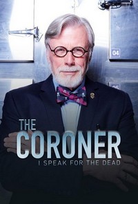 The Coroner: I Speak for the Dead (2016 - 2018) - poster