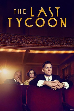The Last Tycoon (2016 - 2017) - poster