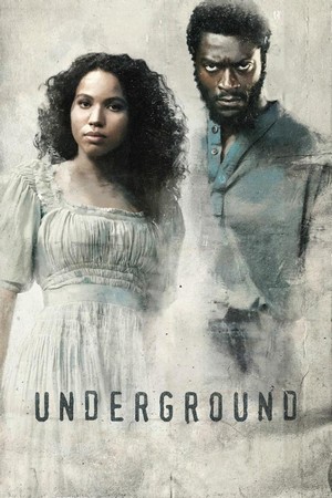 Underground (2016 - 2017) - poster