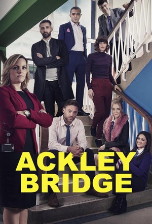 Ackley Bridge (2017 - 2022) - poster