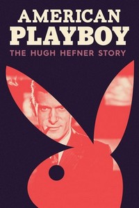 American Playboy: The Hugh Hefner Story (2017 - 2017) - poster