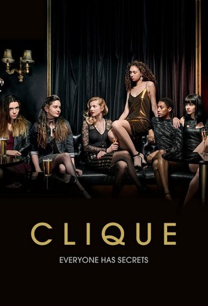 Clique (2017 - 2018) - poster