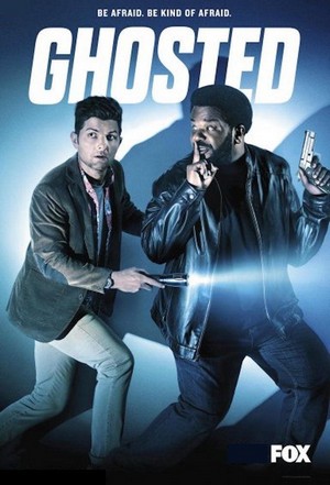 Ghosted (2017 - 2018) - poster