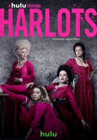 Harlots (2017 - 2019) - poster