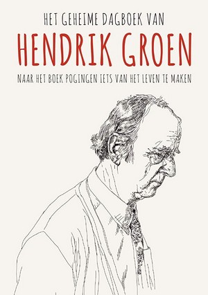 Het Geheime Dagboek van Hendrik Groen (2017 - 2019) - poster