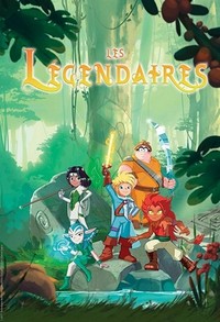 Les Légendaires (2017 - 2018) - poster