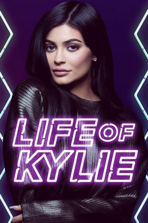 Life of Kylie (2017 - 2017) - poster