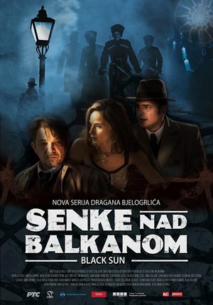 Senke nad Balkanom (2017 - 2019) - poster