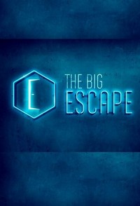 The Big Escape (2017 - 2020) - poster