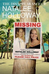 The Disappearance of: Natalee Holloway - poster