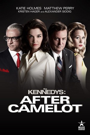 The Kennedys: After Camelot - poster
