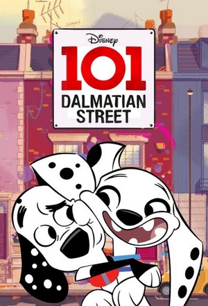 101 Dalmatian Street (2018 - 2020) - poster