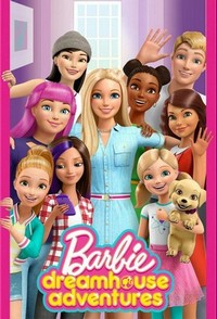 Barbie: Dreamhouse Adventures (2018 - 2020) - poster