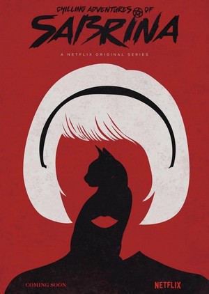 Chilling Adventures of Sabrina (2018 - 2020) - poster