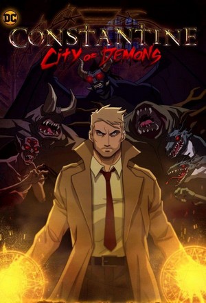 Constantine: City of Demons (2018 - 2019) - poster