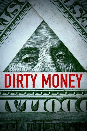 Dirty Money (2018 - 2020) - poster
