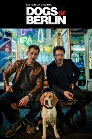 Dogs of Berlin (2018 - 2018) - poster
