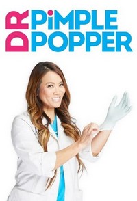 Dr. Pimple Popper (2018 - 2023) - poster