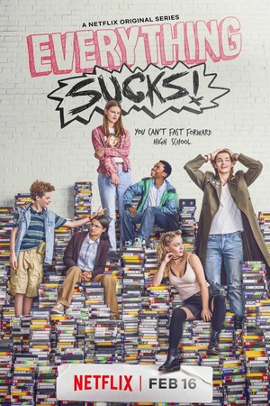 Everything Sucks! (2018 - 2018) - poster