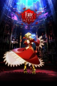 Fate/Extra Last Encore (2018 - 2018) - poster