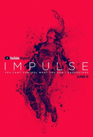 Impulse (2018 - 2019) - poster