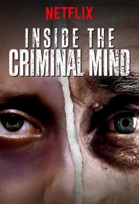 Inside the Criminal Mind (2018 - 2018) - poster