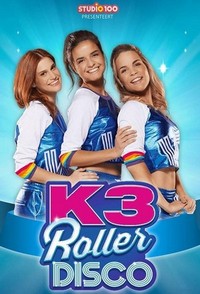 K3 Roller Disco (2018 - 2020) - poster