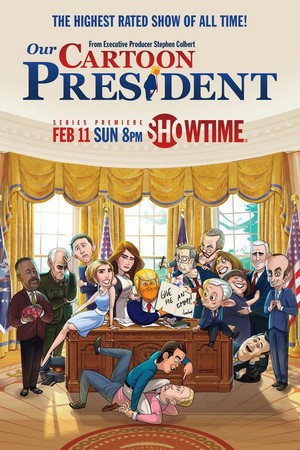 Our Cartoon President (2018 - 2020) - poster