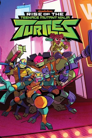 Rise of the Teenage Mutant Ninja Turtles (2018 - 2019) - poster