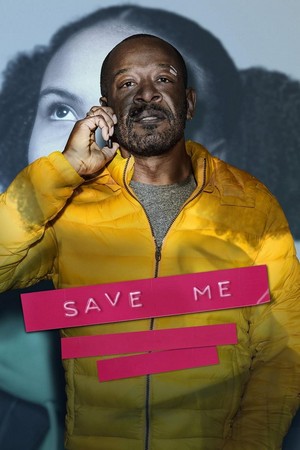 Save Me (2018 - 2024) - poster
