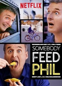 Somebody Feed Phil (2018 - 2024) - poster