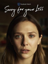 Sorry for Your Loss (2018 - 2019) - poster