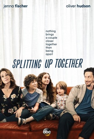 Splitting Up Together (2018 - 2019) - poster