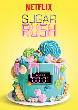 Sugar Rush (2018 - 2020) - poster