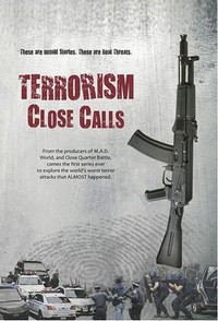 Terrorism Close Calls (2018 - 2018) - poster