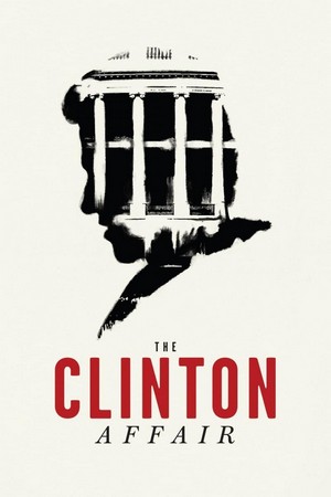 The Clinton Affair (2018 - 2018) - poster