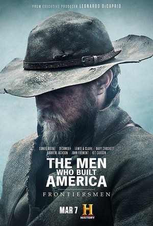 The Men Who Built America: Frontiersmen - poster
