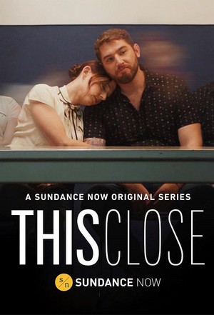 This Close (2018 - 2019) - poster