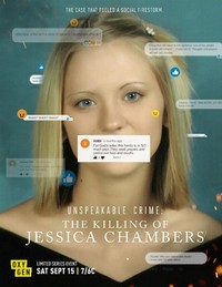 Unspeakable Crime: The Killing of Jessica Chambers (2018 - 2018) - poster