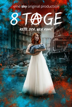 8 Tage (2019 - 2019) - poster