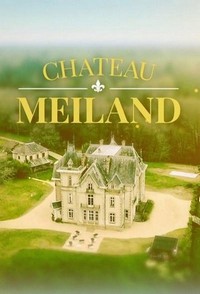 Chateau Meiland (2019 - 2024) - poster