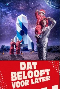 Dat Belooft voor Later (2019 - 2019) - poster