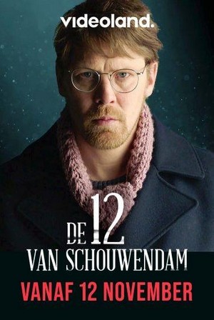 De 12 van Schouwendam (2019 - 2019) - poster