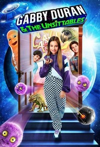 Gabby Duran & the Unsittables (2019 - 2021) - poster