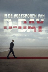 In de Voetsporen van D-Day - poster