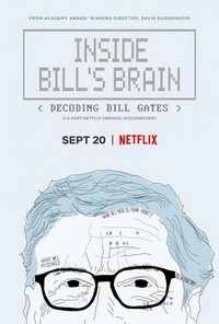 Inside Bill's Brain: Decoding Bill Gates  (2019 - 2019) - poster