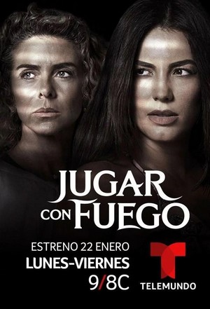Jugar con Fuego (2019 - 2019) - poster